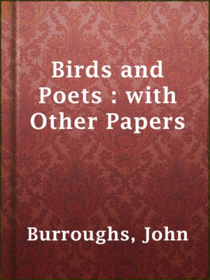 cover image of Birds and Poets : with Other Papers
